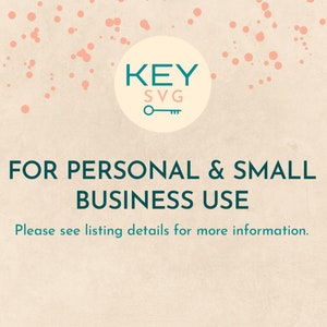 Op de afbeelding: Een beige achtergrond met een lichtroze confettipatroon. Een turquoise cirkel met de tekst "KEY SVG" en een klein sleutelsymbool bevindt zich in het midden. De tekst "FOR PERSONAL & SMALL BUSINESS USE" is in turquoise onder de cirkel. De tekst "Please see listing details for more information." is in turquoise onder de tekst.