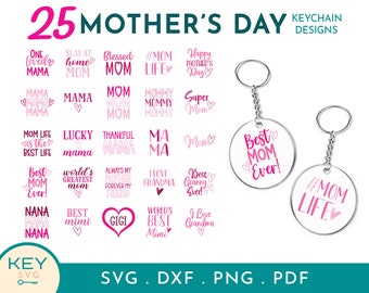 Mothers Day Keychain Svg, Mom Keychain Svg, Acrylic Keychain Svg, Mother's Day Keychain Svg Bundle, Round Keychain Svg, Round Pattern Svg