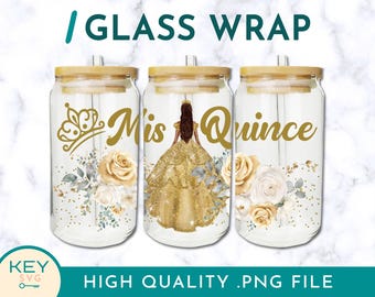 Mis Quince Anos, Quinceañera, Mis Quince, Birthday Girl, Sublimation Glass Can Wraps 16oz/20oz Png Presized, Party Favors, Sublimation Wrap