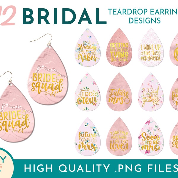 Bridal Shower Teardrop Earring Sublimation Designs Png, Bride Earring Png, Bachelorette Png, Bridal Party Earring Png, Bride To Be Png