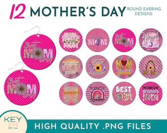 Mother's Day Round Earrings Png, Sublimation Earring Designs, Mothers Day Png, Round Earring Png, Mothers Day Gift, Earrings Downloads