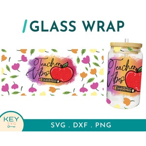 Teacher Life Glass Can Wraps 16oz / 20oz Png Presized, Teacher Libbey Cold Cup, Educator Gift Can Wrap Design, Teacher Appreciation Tumbler