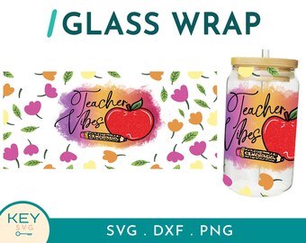 Teacher Life Glass Can Wraps 16oz / 20oz Png Presized, Teacher Libbey Cold Cup, Educator Gift Can Wrap Design, Teacher Appreciation Tumbler