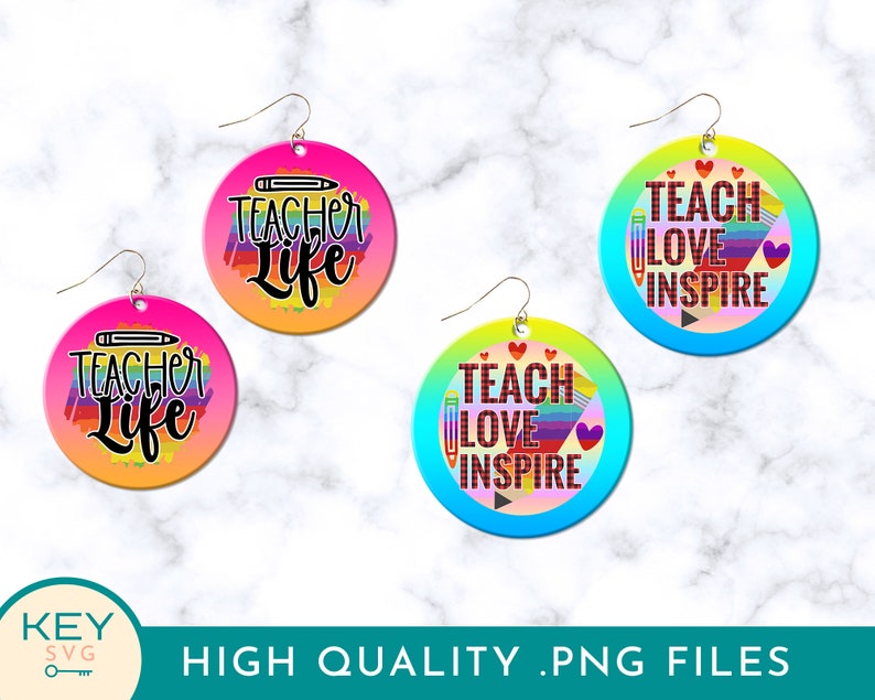 May include: Three pairs of colorful teacher earrings with different designs. The first pair features a rainbow background with the text "Teacher Life". The second pair features a rainbow background with the text "Teach Love Inspire". The third pair features a blue background with the text "Teach Love Inspire".
