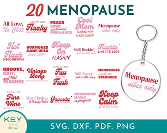 Retro Menopause Funny Quotes Svg, Menopausal Svg, Menopause Humor, Inspirational Svg, Funny Shirt, Acrylic Keychain Svg, Keyring Patterns