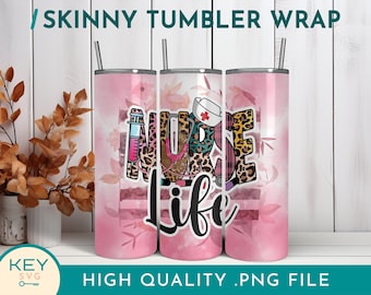 Nurse Life 20oz Skinny Tumbler Wrap, Nurse Tumbler Wrap, Seamless Sublimation Design, Student Nurse Life Png, Nurse Wrap Png, Night Nurse