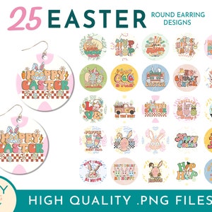May include: A set of 25 digital designs for round earrings featuring Easter-themed illustrations and text. The designs include bunnies, eggs, carrots, and phrases like "Happy Easter" and "Hoppy Easter".