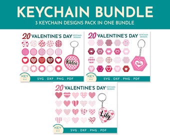 May include: A digital download bundle of 20 Valentine's Day keychain designs. The designs feature various pink and red heart patterns and include the text "KEY" and "SVG. DXF. PNG. PDF".
