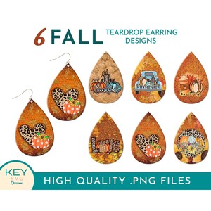 May include: Six fall-themed teardrop earring designs. The designs feature pumpkins, fall leaves, a truck, a coffee cup, a heart with leopard print, and the word "love".