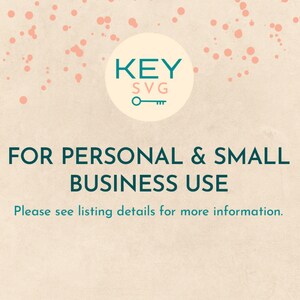 Pode incluir: Um fundo bege com um padr&atilde;o de confete rosa claro. Um c&iacute;rculo turquesa com o texto "KEY SVG" e um pequeno &iacute;cone de chave est&aacute; no centro. O texto "FOR PERSONAL & SMALL BUSINESS USE" est&aacute; em turquesa abaixo do c&iacute;rculo. O texto "Please see listing details for more information." est&aacute; em turquesa abaixo do texto.