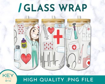 Nurse Life Tumbler Wrap Png Sublimation Glass Can Wraps 16oz / 20oz, Cold Cup Wrap, Nurse Wrap Png, Nurse Tumbler Design, Nurse Sublimation