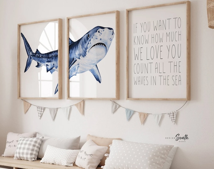 Shark nursery, if you want to know how much we love you count the waves in the sea, shark boy bedroom theme, art prints shark and quote boy