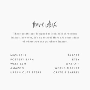 May include: A list of stores where you can purchase frames for prints. The stores listed are Michaels, Pottery Barn, West Elm, Amazon, Urban Outfitters, Target, Etsy, Wayfair, World Market, and Crate & Barrel.