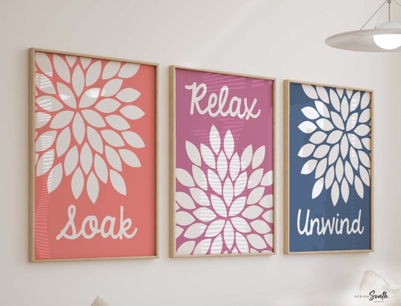 Bathroom wall decor, soak, relax, unwind, dahlia print for bathroom, adult bathroom decor, children's bathroom decor, bathroom flower art
