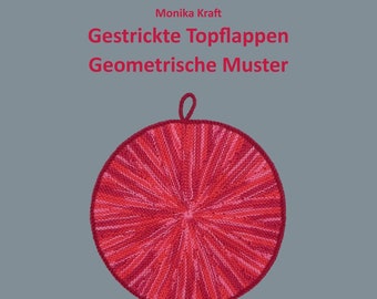 Monika Kraft Maniques tricotées Motifs géométriques