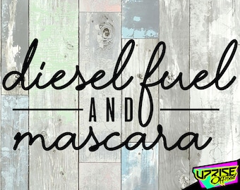 Diesel Fuel and Mascara - Diesel Trucks / Window Stickers / Custom Decals