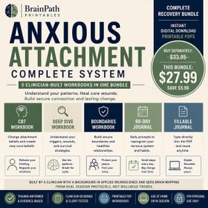 May include: A digital bundle titled Anxious Attachment Complete System by BrainPath Printables. It includes five workbooks and journals: CBT Workbook, Deep Dive Workbook, Boundaries Workbook, 90-Day Journal, and Fillable Journal, all in PDF format.