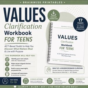May include: A spiral-bound workbook titled "VALUES Clarification Workbook FOR TEENS" with 17 pages. The cover features the title in large, bold letters. The workbook is designed to help teens discover their values and live with purpose. Includes ACT-based worksheets.
