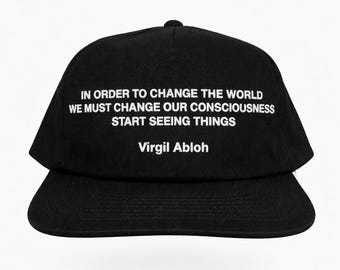 Kundenspezifisches Virgil abloh Inspirationszitat