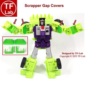 May include: Green and purple plastic toy robot with the text "Scrapper Gap Covers" and "Designed by TF-Lab Copyright © 2025 TF-Lab".