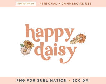 Happy Daisy Png para sublimación, sublimación Daisy, camisa de primavera png, Retro Spring Png, Boho floral png, Spring Onesie, Girl Onesie png
