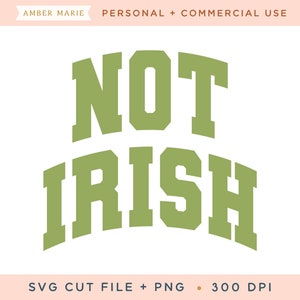 SVG não irlandês, Dia de São Patrício png, Lucky Png, Sublimação do Dia de São Patrício, Camisa do Dia de São Patrício Png, Design de letras maiúsculas, Varsity Irish png