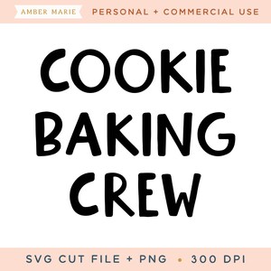 Cookie Baking Crew Svg Cut File, Camiseta para niños de Navidad, SVG para Onesies, mamá y yo svg, galletas de Navidad para hornear svg, camisa para hornear navideñas svg
