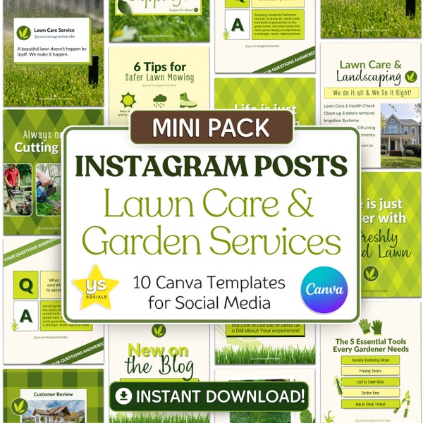 Lawn Care Instagram Posts, Mowing, Gardening, Landscaping. Mini Starter Pack 10 Social Media Marketing Canva Templates {INSTANT DOWNLOAD}