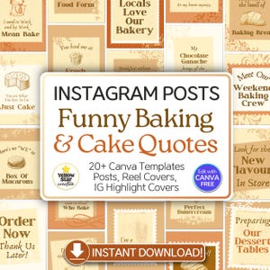 May include: A digital download of 20+ Canva templates for Instagram posts, reel covers, and IG highlight covers. The templates feature a yellow star with the text "Yellow Star Creative" and a peach background with brown text. The text "INSTAGRAM POSTS Funny Baking & Cake Quotes" is in a large font. The text "20+ Canva Templates Posts, Reel Covers, IG Highlight Covers" is in a smaller font. The text "Edit with CANVA FREE" is in a circle with a white background and a blue border. The text "INSTANT DOWNLOAD!" is in a large font with a peach background and a white border. The text "If" is in a smaller font with a peach background and a white border.