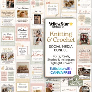 May include: A digital social media bundle for knitting and crochet featuring numerous templates with text, including the title Yellow Star Creative Knitting & Crochet Social Media Bundle, Posts, Reels, Stories & Instagram Highlight Covers.