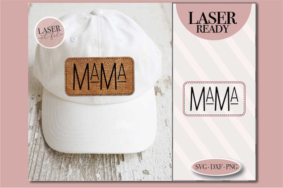 Mama Leather Patch svg, Mom Hat Patch svg, Leather Hat Patch svg, Faux Stitch patch svg, Glowforge ready, Laser ready, Digital Download