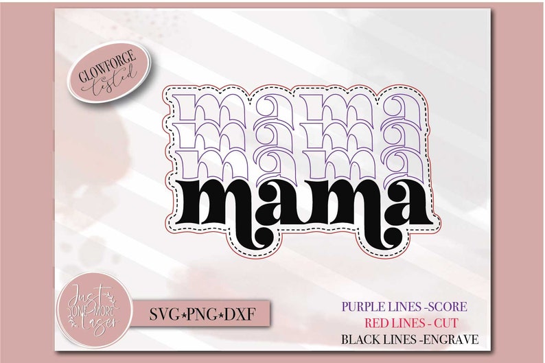 K&ouml;nnte beinhalten: Eine digitale Design-Datei f&uuml;r ein mehrschichtiges "mama"-Wortkunstdesign. Das Design enth&auml;lt violette Linien zum Ritzen, rote Linien zum Schneiden und schwarze Linien zum Gravieren. Das Design ist f&uuml;r die Verwendung mit einem Glowforge geeignet.