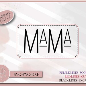 K&ouml;nnte beinhalten: Eine digitale Design-Datei in Schwarzwei&szlig; f&uuml;r ein "MAMA"-Schild. Das Design beinhaltet einen rechteckigen Rahmen mit einem gestrichelten Rand. Der Text "PURPLE LINES-SCORE, RED LINES-CUT, BLACK LINES-ENGRAVE" befindet sich unterhalb des Designs.