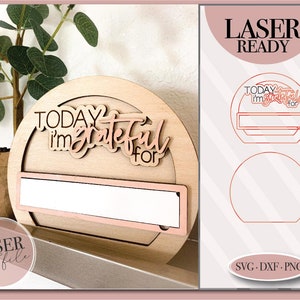 Gratitude Board svg, dankbaar hout teken svg, Positive Board svg, Gratitude Shelf Sitter, Glowforge svg-bestand, laser svg-bestand, commercieel gebruik