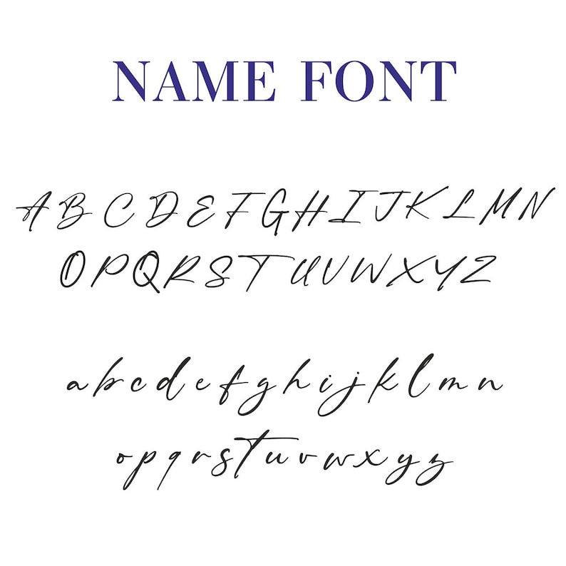 May include: A font alphabet in black ink on a white background. The font is a cursive script style. The letters are uppercase and lowercase. The word "NAME FONT" is written in blue at the top of the image.