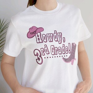 Howdy, 3rd grade tee, teacher t-shirt, back to school t-shirt, western themed teacher tee, 3rd grade teacher gift, elementary teacher tee