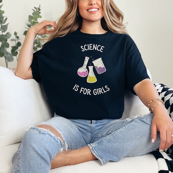 Science is for Girls T-shirt, STEM Tee, Black Cotton - Etsy