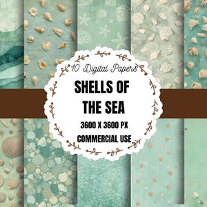 Pode incluir: Uma coleção de dez papéis digitais com tema de conchas do mar. Os papéis apresentam vários padrões, incluindo conchas marinhas espalhadas, estrelas do mar e fundos texturizados em tons de azul, verde e bege. O texto "SHELLS OF THE SEA" é exibido.