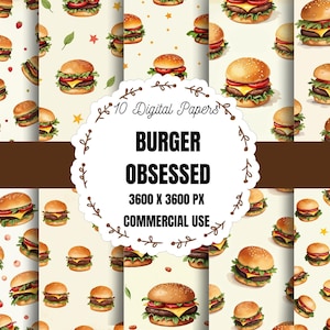 May include: Digital paper set featuring watercolor illustrations of hamburgers. The design includes various burger arrangements on a light background. The text "BURGER OBSESSED" is displayed, along with "10 Digital Papers", "3600 X 3600 PX", and "COMMERCIAL USE".