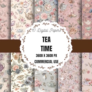 May include: A collection of ten digital papers with a tea time theme. The papers feature floral and teacup patterns in soft pinks, greens, and blues. The text "TEA TIME" is displayed in the center, along with other details.