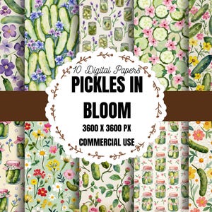 Può includere: Una collezione di 10 carte digitali con illustrazioni ad acquerello di cetriolini, barattoli di vetro e vari fiori. L'etichetta circolare bianca centrale mostra il testo 10 Digital Papers PICKLES IN BLOOM 3600 X 3600 PX COMMERCIAL USE.