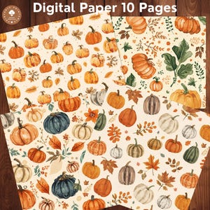 Op de afbeelding: Digitale papieren vellen met aquarel illustraties van pompoenen, kalebassen en herfstbladeren in oranje, groen en crème. De tekst "Digital Paper 10 Pages" staat bovenaan. Het thema is herfst en oogst.