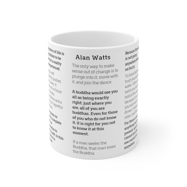 ALAN WATTS Quotes Mug * Self Realization Quotes * Philosophical Quotes Coffee Mug * Spiritual Quotes *  Inspirational Quotes Mug