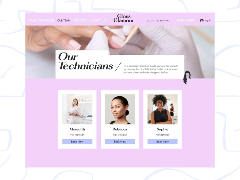 May include: Website homepage for Gloss Glamour, a nail salon. The page features a photo of a hand receiving a manicure, and a section titled "Our Technicians" with photos and names of three nail technicians: Meredith, Rebecca, and Sophie. Each technician's photo is accompanied by a "Book Now" button.