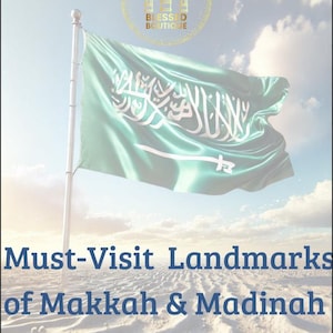 Must-Visit Landmarks of Makkah & Madinah – Interactive Travel Guide (Digital Download), With Clickable Links, Umrah guide, Gift for Umrah