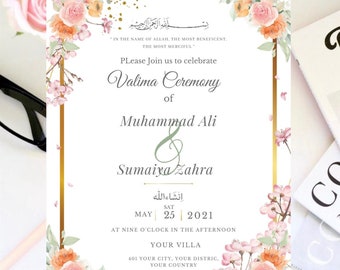 May include: A floral wedding invitation with gold accents. The invitation announces the Valima Ceremony of Muhammad Ali and Sumaiya Zahra on May 25, 2021, at nine o'clock in the afternoon at their villa. The invitation includes the text "In the name of Allah, the most beneficent, the most merciful."