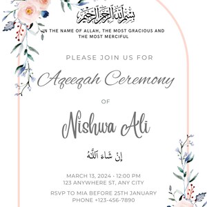 Puede incluir: Una invitaci&oacute;n con tem&aacute;tica floral para una ceremonia de Aqeeqah para Nishwa Ali. La invitaci&oacute;n presenta un dise&ntilde;o floral rosa y azul con caligraf&iacute;a &aacute;rabe. El evento est&aacute; programado para el 13 de marzo de 2024 a las 12:00 PM en 123 Anywhere St, Any City. Confirma tu asistencia antes del 25 de enero.