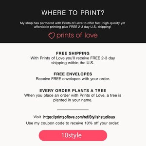 May include: A pink heart with the text "prints of love" above a white background with the text "WHERE TO PRINT?" and information about free shipping, free envelopes, and a tree being planted with every order. The text "Visit https://printsoflove.com/ref/Stylishstudious" and "Use my coupon code to receive 10% off your order: 10style" is also included.