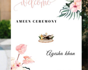 Ameen Ceremony Welcome Sign | Ameen Decoration | Ameen Mubarak Welcome Sign | Editable Template  | Downloadable | Printable