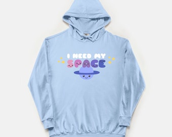 I Need My Space Comfort Colors Lightweight Hooded Sweatshirt